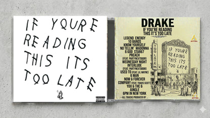 Drake – If You’re Reading This It’s Too Late Fan-Made CD Edition | Mixtape Collector’s Hip-Hop CD | Custom Album Release
